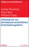 Arbeitsbuch zur betriebswirtschaftlichen Entscheidungslehre