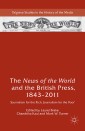 The News of the World and the British Press, 1843-2011