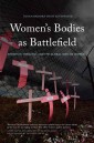 Women's Bodies as Battlefield