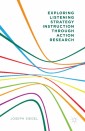 Exploring Listening Strategy Instruction through Action Research