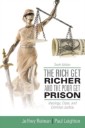 Rich Get Richer and the Poor Get Prison, The (Subscription)