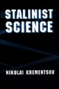Stalinist Science
