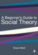 A Beginner′s Guide to Social Theory