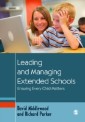 Leading and Managing Extended Schools