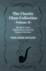 Charlie Chan Collection - Volume II. (The Black Camel - Charlie Chan Carries On - Keeper of the Keys)