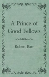 Prince of Good Fellows