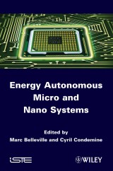Energy Autonomous Micro and Nano Systems