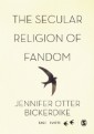 Secular Religion of Fandom