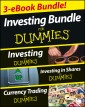 Investing For Dummies Three e-book Bundle: Investing For Dummies, Investing in Shares For Dummies & Currency Trading For Dummies