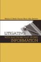 Litigating with Electronically Stored Information