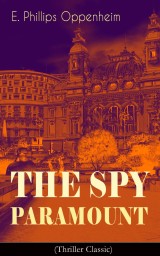 The Spy Paramount (Thriller Classic)