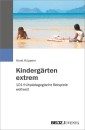 Kindergärten extrem