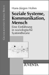 Soziale Systeme, Kommunikation, Mensch