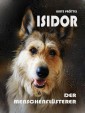 Isidor, der Menschenflüsterer