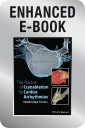 The Practice of Catheter Cryoablation for Cardiac Arrhythmias, Enhanced Edition