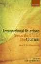 International Relations Since the End of the Cold War