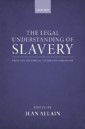 Legal Understanding of Slavery