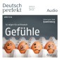 Deutsch lernen Audio - Gefühle