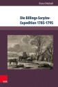 Die Billings-Saryčev-Expedition 1785-1795