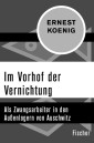 Im Vorhof der Vernichtung