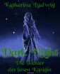 Dark Night - Die Tochter der bösen Königin