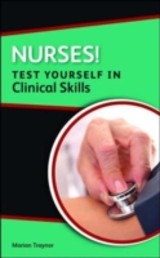 EBOOK: Nurses! Test yourself in Clinical Skills
