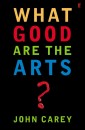 What Good are the Arts?