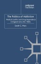 The Politics of Addiction