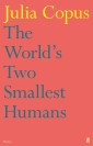 The World's Two Smallest Humans