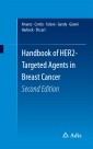 Handbook of HER2-Targeted Agents in Breast Cancer