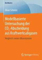 Modellbasierte Untersuchung der CO2-Abscheidung aus Kraftwerksabgasen