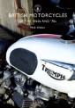 British Motorcycles of the 1960s and  70s