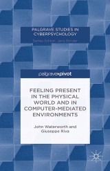 Feeling Present in the Physical World and in Computer-Mediated Environments
