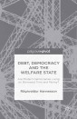 Debt, Democracy and the Welfare State