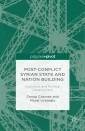 Post-Conflict Syrian State and Nation Building