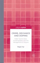 Crime, Deviance and Doping