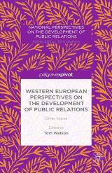 Western European Perspectives on the Development of Public Relations