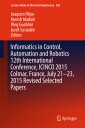 Informatics in Control, Automation and Robotics 12th International Conference, ICINCO 2015 Colmar, France, July 21-23, 2015 Revised Selected Papers