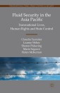 Fluid Security in the Asia Pacific