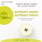 Achtsam essen, achtsam leben