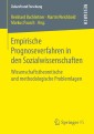 Empirische Prognoseverfahren in den Sozialwissenschaften