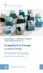 Evangelisch in Europa / Protestant in Europe