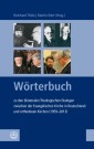 Wörterbuch zu den bilateralen Theologischen Dialogen zwischen der Evangelischen Kirche in Deutschland und orthodoxen Kirchen (1959-2013)