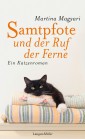 Samtpfote und der Ruf der Ferne