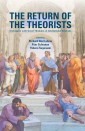 The Return of the Theorists