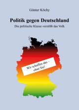 Politik gegen Deutschland