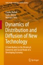 Dynamics of Distribution and Diffusion of New Technology
