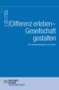 Differenz erleben - Gesellschaft gestalten