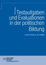 Testaufgaben und Evaluationen in der politischen Bildung