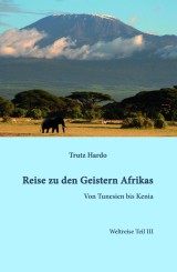 Reise zu den Geistern Afrikas